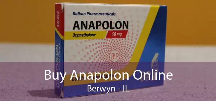 Buy Anapolon Online Berwyn - IL