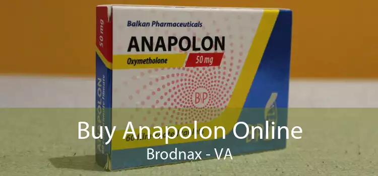 Buy Anapolon Online Brodnax - VA