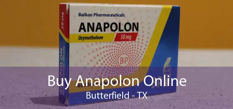 Buy Anapolon Online Butterfield - TX