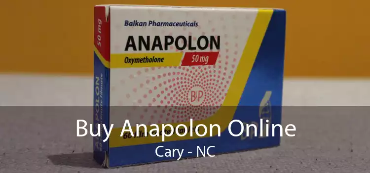 Buy Anapolon Online Cary - NC