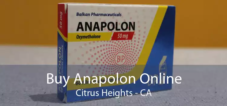 Buy Anapolon Online Citrus Heights - CA