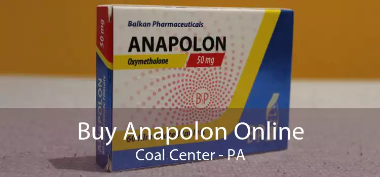 Buy Anapolon Online Coal Center - PA