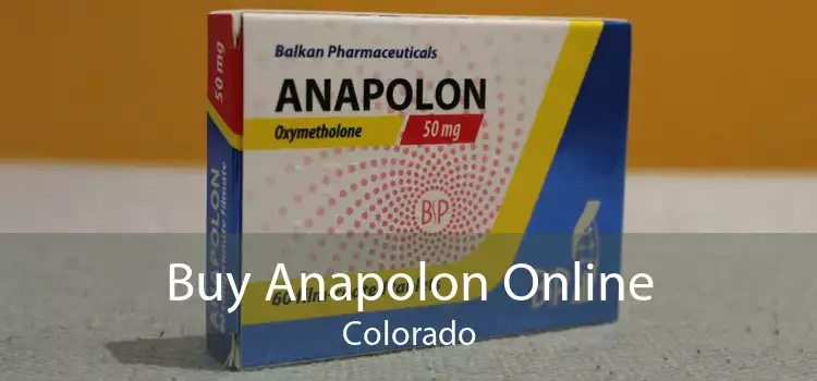 Buy Anapolon Online Colorado