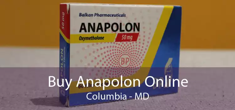 Buy Anapolon Online Columbia - MD