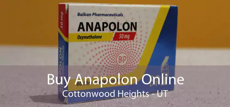 Buy Anapolon Online Cottonwood Heights - UT