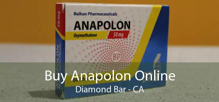 Buy Anapolon Online Diamond Bar - CA